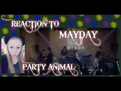 REACTION TO MAYDAY (RE-UPLOAD) PARTY ANIMAL」MUSIC VIDEO / TAIWAN (REACTION TO 五月天  MAYDAY (RE-UPLOAD) 派對動物 PARTY ANIMAL" MUSIC VIDEO /TAIWAN)
