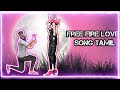 Free Fire Love Song Tamil