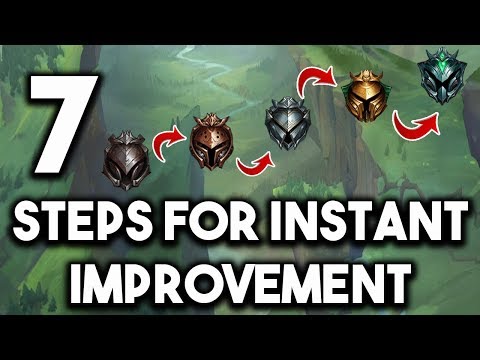 7 Steps For Instant Improvement | How To Climb The Fastest S9 League of Legends