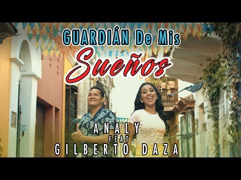 Anna ly | Guardián De Mis Sueños | Ft. Gilberto Daza | Video Oficial HD