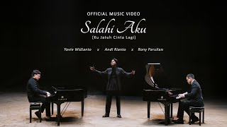Download lagu Yovie Widianto, Andi Rianto, Rony Parulian - Salahi Aku (Ku Jatuh Cinta Lagi) mp3 Download lagu Yovie Widianto, Andi Rianto, Rony Parulian - Salahi Aku (Ku Jatuh Cinta Lagi) mp3
