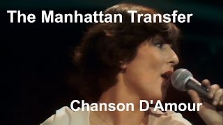 The Manhattan Transfer - Chanson D'Amour [Restored]