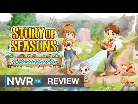 Story of Seasons: A Wonderful Life (Switch) Review