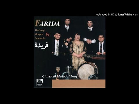 Farida & the Iraqi Maqam Ensemble - Maqam al-Bayat (Classical Music of Iraq,1997)