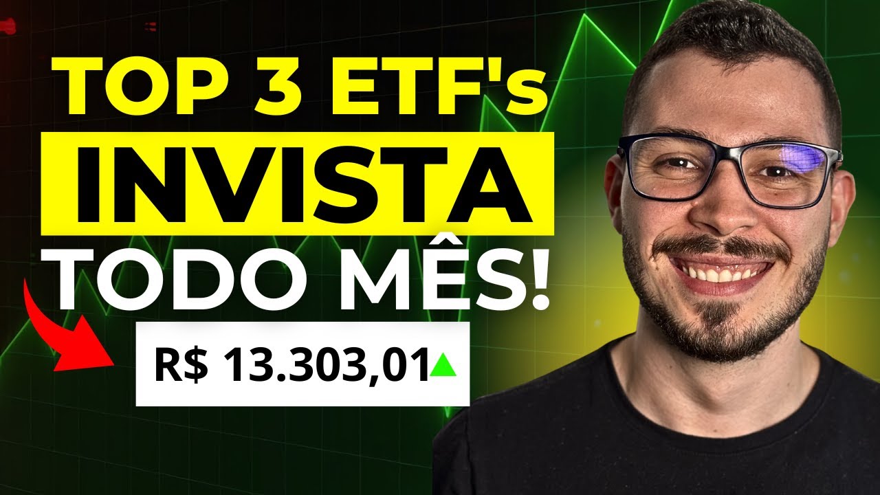 Top 3 ETFs para Investir e Manter para Sempre!