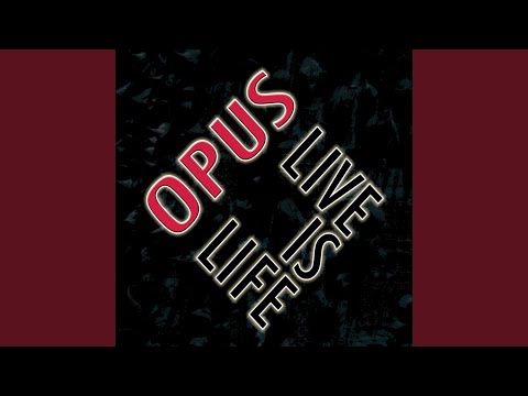 Live Is Life (Digitally Remastered) (Live)