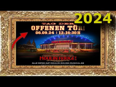 Tag der offenen Tür im Musical Dome in Köln | Moulin Rouge - Das Musical Germany | 2024