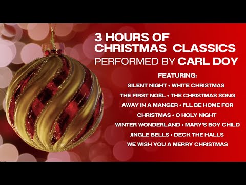 Relaxing Christmas Piano — 3 Hours of Gentle Holiday Classics by Carl Doy