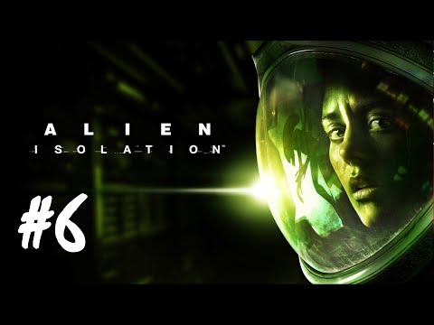 Alien: Isolation - Part 6