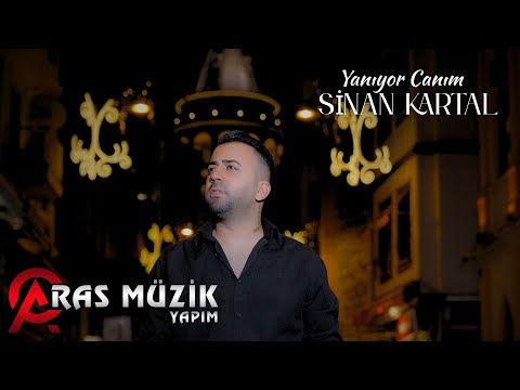 Sinan Kartal - Yanıyor Canım 2025