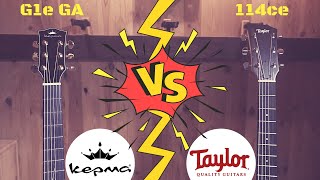 Taylor 114ce vs Kepma G1e GA !!! What Sounds Good to YOU?