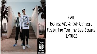 Evil - Bonez MC &amp; RAF Camora - Lyrics