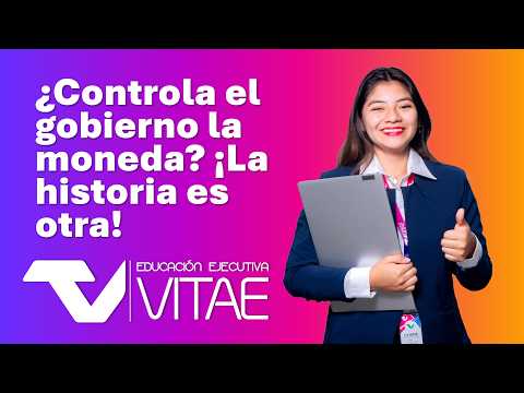 ¿Controla el gobierno la moneda? ¡La historia es otra!