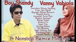Download lagu Boy Shandy & Vanny Vabiola - Nonstop Minang Samalam di Koto Gadang ( Musik Video) mp3 Download lagu Boy Shandy & Vanny Vabiola - Nonstop Minang Samalam di Koto Gadang ( Musik Video) mp3
