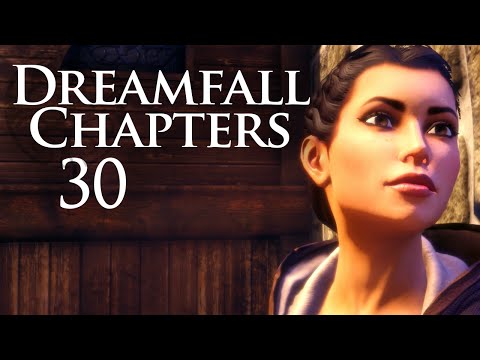 Zoës Rückkehr - Dreamfall Chapters #030 [HD]