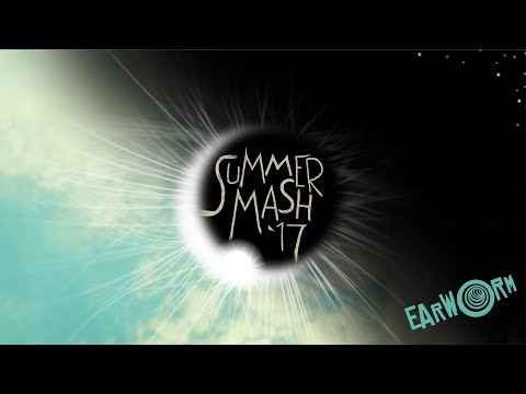 DJ Earworm - Summermash '17