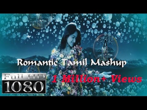 Romantic Tamil Mashup Full Video Song 2014 - | DJ YASH | JeroneB | DJ Deep |