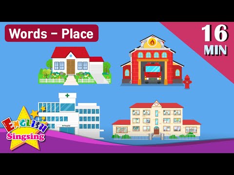 Theme "Places" (House, Fire Station, Hospital, School) - Kids vocabulary - Words Theme collection