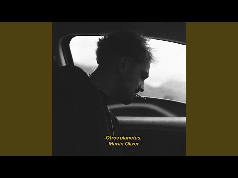 Otros Planetas - Martin Oliver