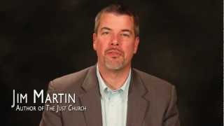 The Just Church by Jim Martin - Intro