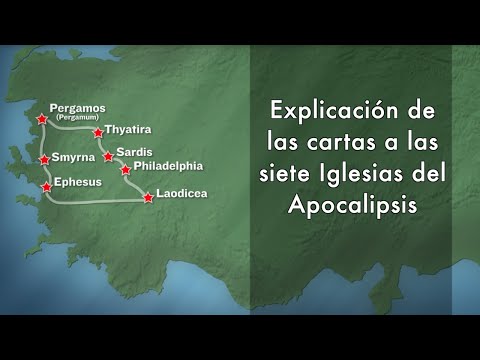 “Explicación de las cartas a las 7 Iglesias del Apocalipsis”