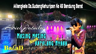 Download lagu @AbielJatnikaofficial - Masing masing X Kapalang Nyaah | Balad Music ( Hut GudangKahuripan Ke 46 ) mp3