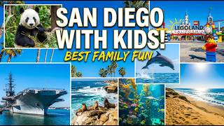 San Diego for Families: Best Things to Do with Kids
