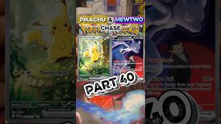 Pikachu & Mewtwo Chase part 40!