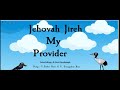 Jehovah Jireh - My Provider | KIDS Christian Rhymes