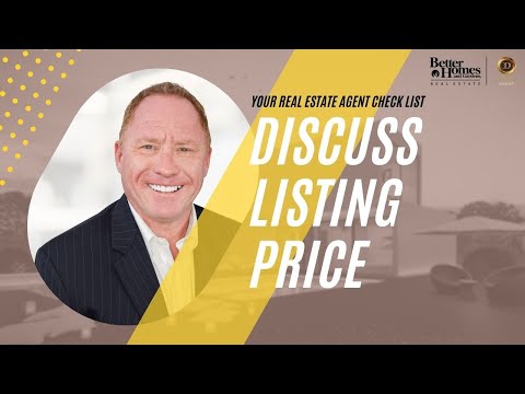 Always Discuss Listing Price When Choosing a Real Estate Agent