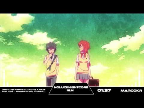 [Nightcore] Sam Feldt X Lucas & Steve feat Wulf  - Summer on You (Club Edit)