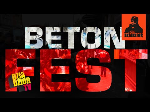 donGURALesko x Bedoes x Donatan - BETON FEST #DZIADZIOR