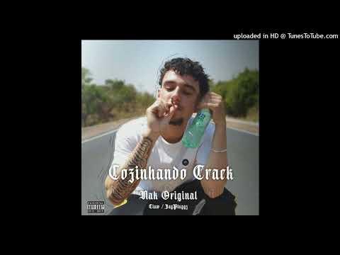 Nak Original - Cozinhando Crack - (ft JayPluggz)