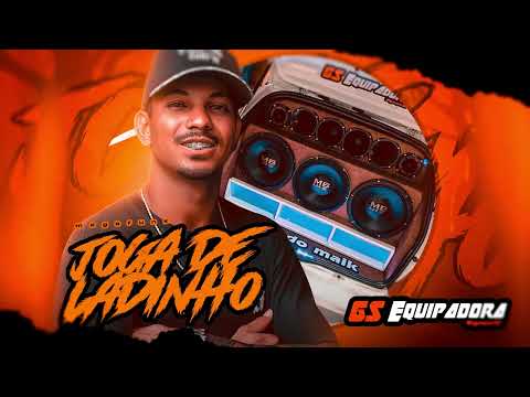 MEGA JOGA DE LADINHO GS EQUIPADORA   DJ JOB