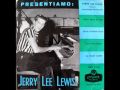 JERRY LEE LEWIS - MEAN WOMAN BLUES 