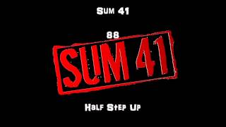 Sum 41 - 88 E Standard ( Half A Step Up )