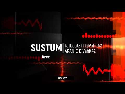 Tatbeatz ft Arez   Sustum Prod DJVahit42