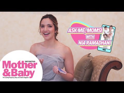 Ask Me Moms! With Nia Ramadhani Bakrie