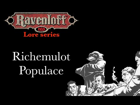 Ravenloft Lore - Richemulot Populace