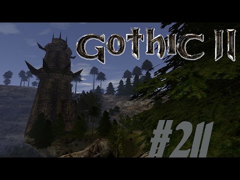 Let's Play Gothic 2 Die Nacht des Raben [Deutsch] [HD+] Part #211