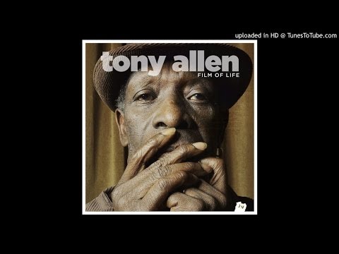 Tony Allen - Ewa