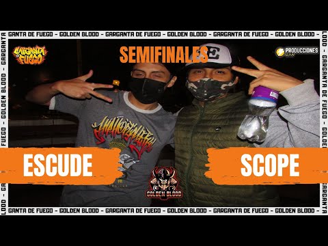 #ESCUDE vs #SCOPE | Semifinal | Garganta de Fuego (Fecha #4) #GoldenBlood #GargantaDeFuego
