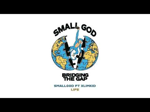 Smallgod ft Xlimkid - Life (Audio Slide)