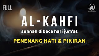 Download lagu SURAH AL-KAHFI JUMAT BERKAH | Murottal Al-Quran yang sangat Merdu Surah Al Kahfi mp3 Download lagu SURAH AL-KAHFI JUMAT BERKAH | Murottal Al-Quran yang sangat Merdu Surah Al Kahfi mp3