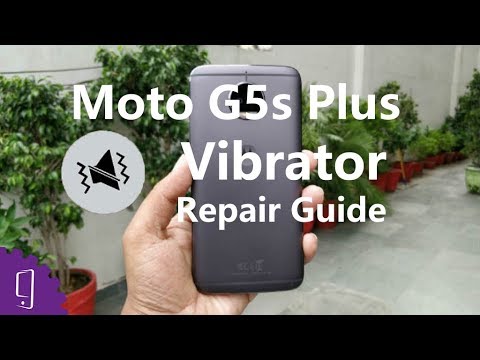Moto G5s Plus Vibrator Repair Guide
