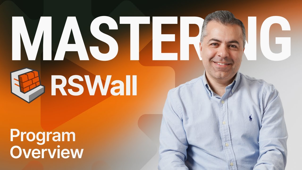 Mastering RSWall - Program Overview