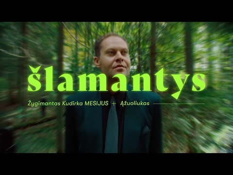 Mesijus ir Ąžuoliukas – Šlamantys
