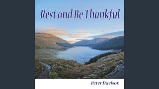 Rest and Be Thankful