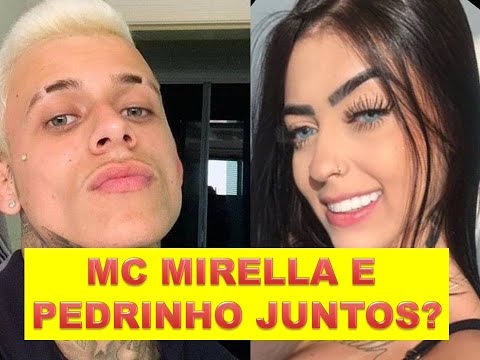 🔥 Mc Mirella e Pedrinho Juntos?