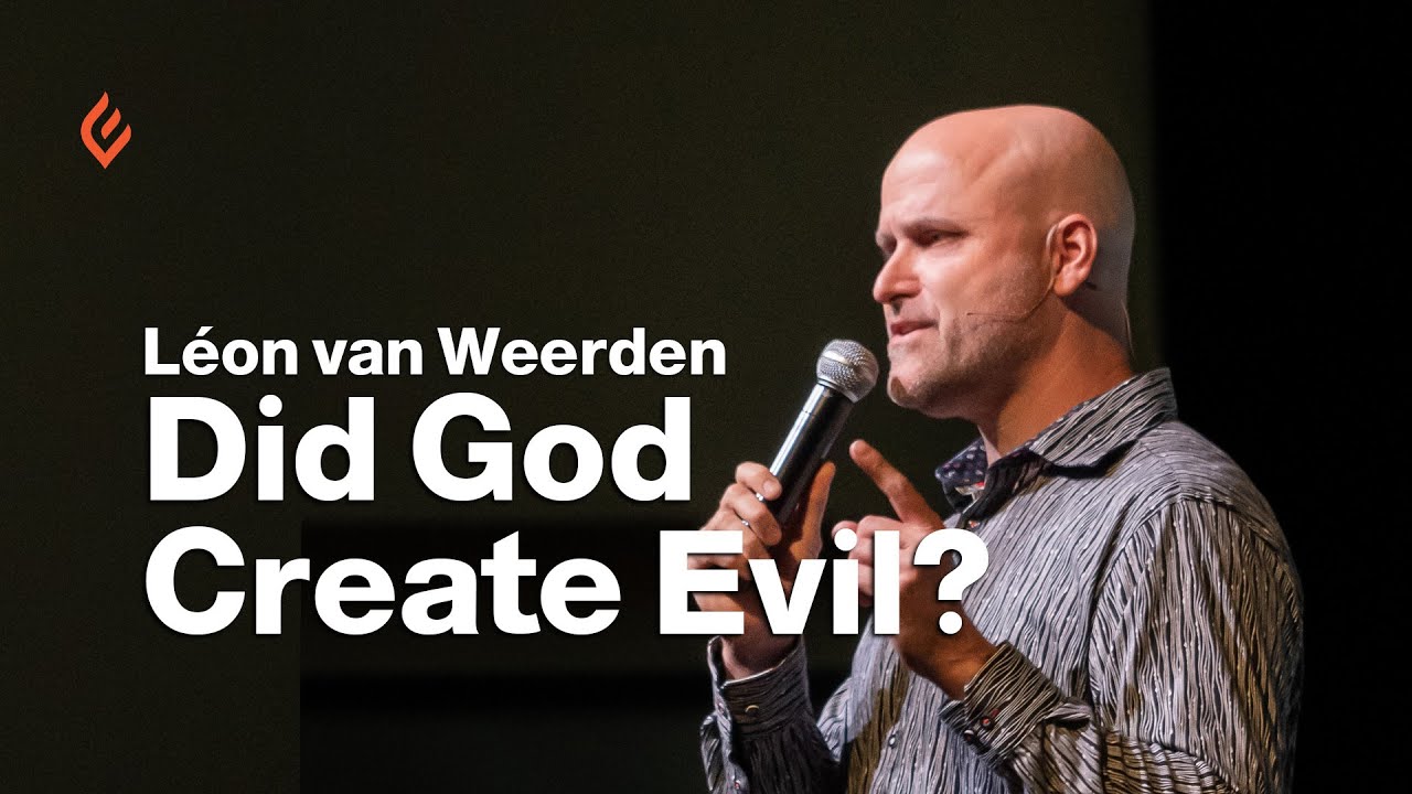 Did God Create Evil?